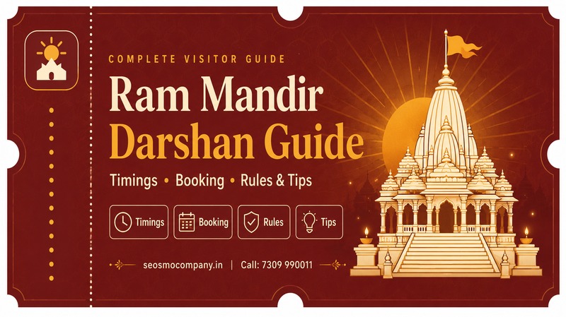 Ram Mandir Darshan Guide with timings, booking, rules and tips for visitors